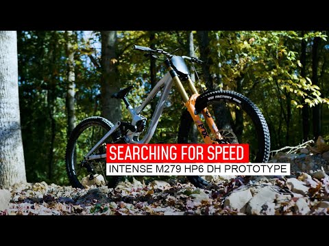 INTENSE M279 HP6 Downhill Prototype