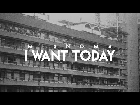 Misnoma - I Want Today