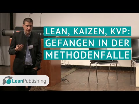 Lean, Kaizen, KVP: Gefangen in der Methodenfalle