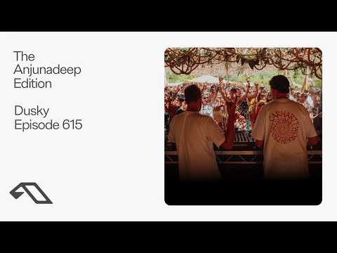 The Anjunadeep Edition 615 with Dusky (Live at Explorations) by Dusky
