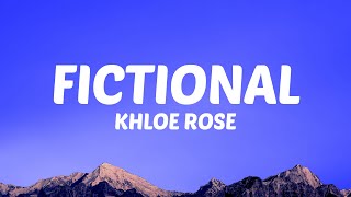 Download lagu Khloe Rose - Fictional (Lyrics) mp3 Download lagu Khloe Rose - Fictional (Lyrics) mp3