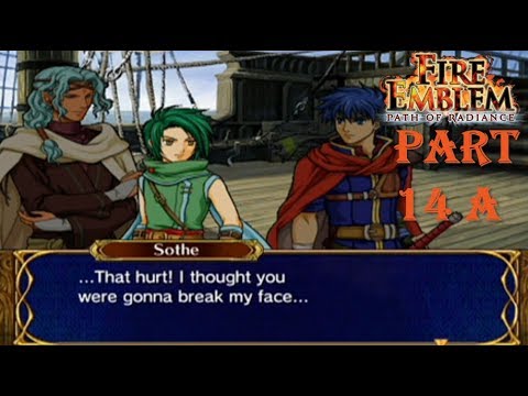 Fire Emblem Path of Radiance Playthrough: Part 14 A - The Other Mysterious Thief