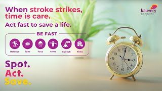 Recognize the Signs, Respond in Time | Spot. Act. Save. | Kauvery Hospital | #WorldStrokeDay