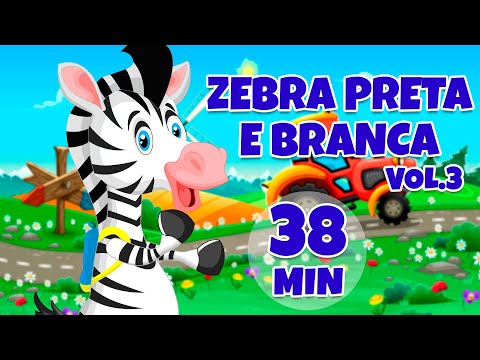 Zebra Preta e Zebra Branca Vol. 3 - Giramille 48 min | Desenho Animado Musical