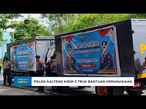 POLDA KALTENG KIRIM 3 TRUK BANTUAN KEMANUSIAAN UNTUK KORBAN BENCANA SUMATERA