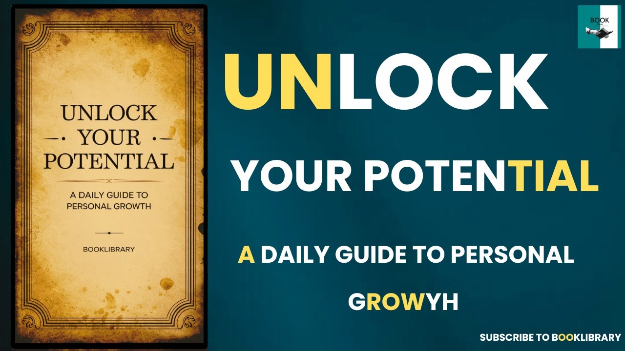 Unlock Your Potential: A Daily Guide to Personal Growth (Audiobook)