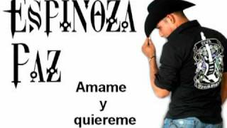 Espinoza Paz- amame y quiere.mp4