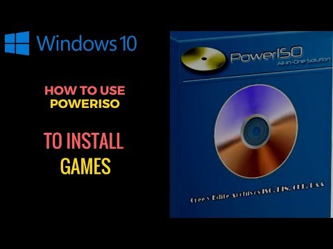 How to Use PowerISO to Install Games Windows 10