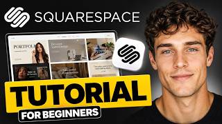 Squarespace Tutorial For Beginners 2026 | Complete Step-By-Step Guide