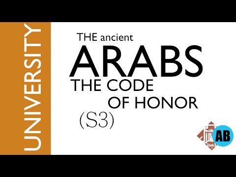 #6 The Ancient Arabs :The Code of Honor (S2)