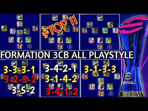 Top 11 Formation 3CB All Playstyle in efootball 2022 mobile