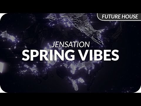 Jensation - Spring Vibes