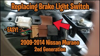2009-2014 Nissan Murano Brake Light Switch Replacement BUT Ran Into Another Problem!