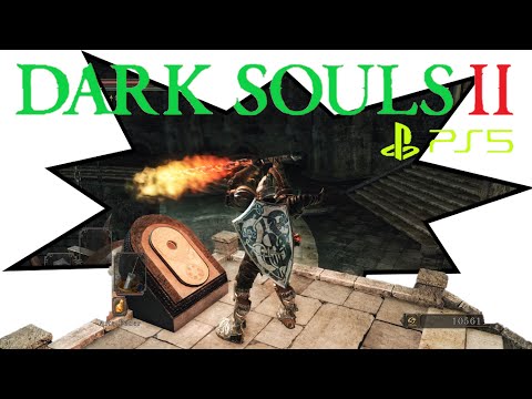 DARK SOULS 2 Gameplay Walkthrough Part 47 | Foyer (FULL GAME) PS5