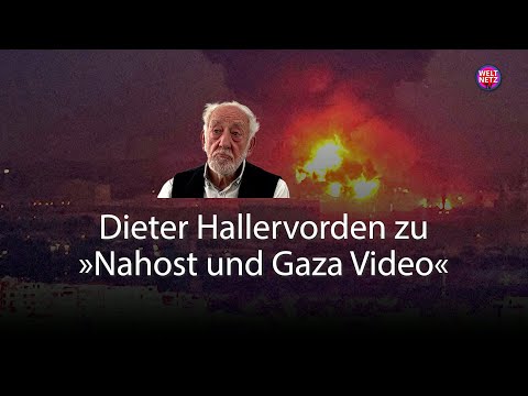 Dieter Hallervorden zu "Nahost und Gaza Video"