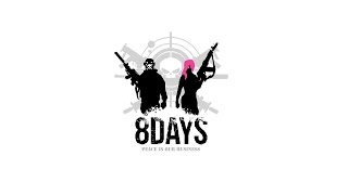 8Days Gameplay Steam Version
