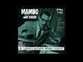 Cal Tjader - Mambo with Tjader (1954) (Full Album)