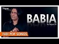 Babia By Sajja Ali Original Song Hindi Songs