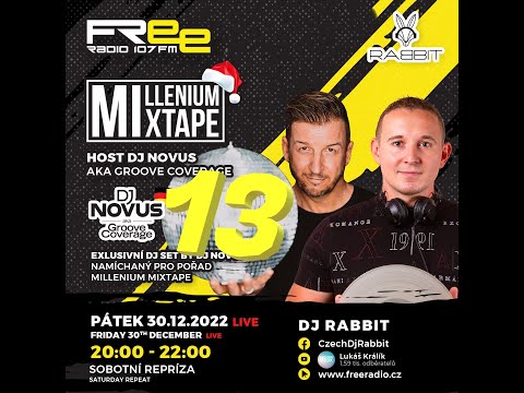 Groove Coverage / Exclusive Mix - MilleniumMixtape 13. - 31.12.2022 / freeradio.cz / dj-rabbit