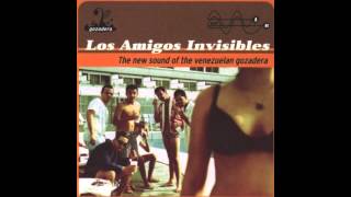 Los Amigos Invisibles – Otra Vez (Official Audio)