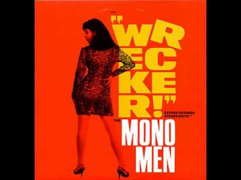 Mono Men - I Don't Know Yet