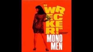 Mono Men - I Don't Know Yet