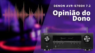 Denon AVR-S760H Review 7.2 CANAIS Opinião do Dono