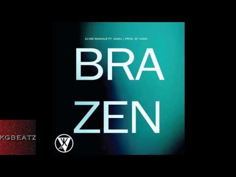 Clyde Shankle ft. Iamsu! - Brazen [Prod. By Iamsu! Of The Invasion] [New 2014]