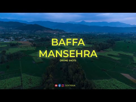 Baffa Mansehra [Drone shots cinematics] | Mundi, Siran Valley