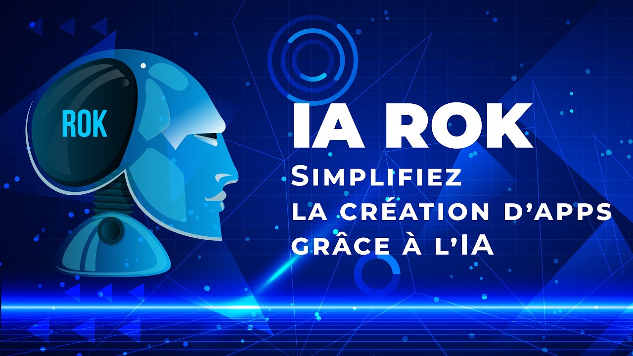 Création d'Apps No Code avec IA sur ROK Solution