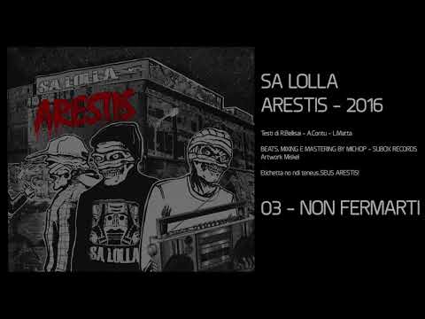 SA LOLLA - ARESTIS - 03 - NON FERMARTI