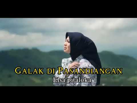 Galak di Pasandiangan-Elsa Pitaloka
