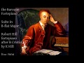 G F Handel: Suite in B-flat Major. Robert Hill, fortepiano. Live 2004