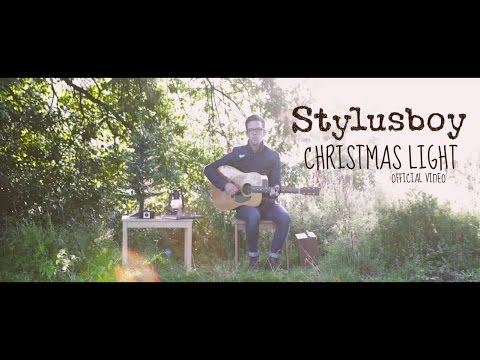 Stylusboy : Christmas Light (Official Video)