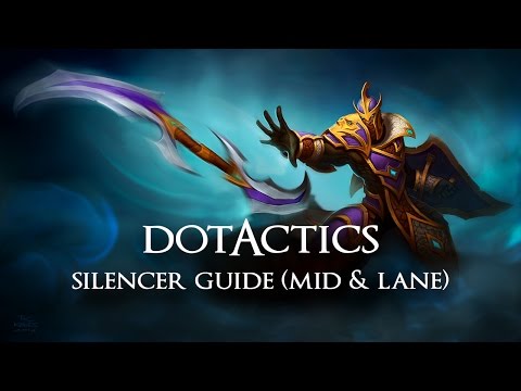 Silencer Guide (Lane & Mid)