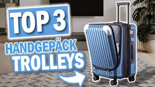 Beste HANDGEPÄCK TROLLEYS 2023 | Top 3 Handgepäck Koffer