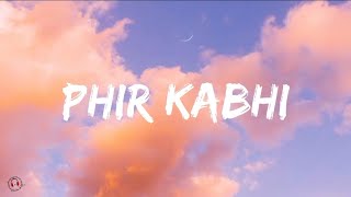 Arijit Singh - Phir Kabhi(Lyrics Video) | M.S.Dhoni The Untold Story | Sushant Singh Rajput &amp; Disha.