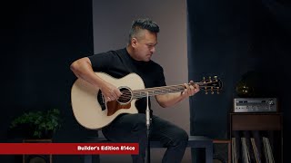 Taylor Guitars Next Generation Builder's Edition 814ce Playthrough Demo
