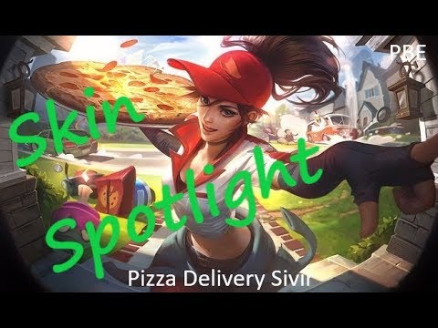 Pizza Delivery Sivir ~ Pre-Release Skin Spotlight