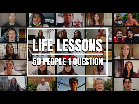 50 People 1 Question: What life lessons has ISOLATION taught you?