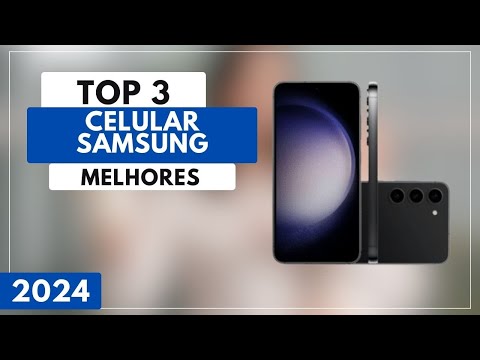 Top 3 Melhores Celular Samsung Para 2024