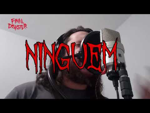 Final Disaster: Assista vídeo do novo single de "Ninguém Importa"