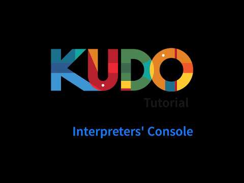 KUDO Tutorial 5 - Console Setup | Short Video Tutorial for Conference Interpreters