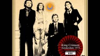 King Crimson - Improv : The Fright Watch - Amsterdam (1973)