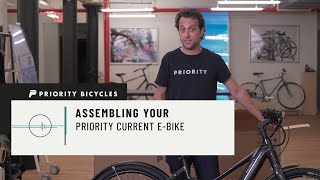 Assembling Your Priority Current E-Bike