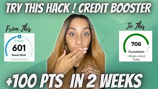 😉Increase Your Credit Score By 100 points In 2 weeks With This Credit Hack!