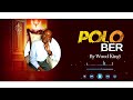 NGIMA POLO BER By Wuod Kingi