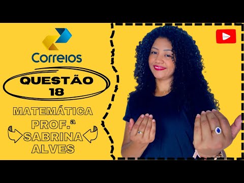 QUESTÃO 18 - PROVA CORREIOS CARTEIRO 2024