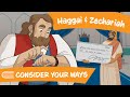 Come Follow Me (Dec 5-11) - Haggai & Zechariah | Consider Your Ways