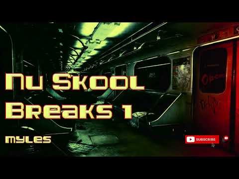 Myles - Nu Skool Breaks 1 - Break Beat